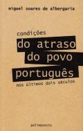 Condi��es do atraso do povo portugu�s nos �ltimos dois s�culos