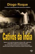 Cativos da �ndia