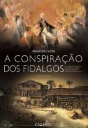 A conspira��o dos fidalgos