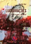 Lucubra��es, estados de alma