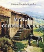 Manuel Greg�rio Pereira