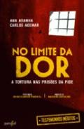 No Limite da Dor