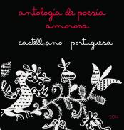 Antologia de poesia amorosa castellano-portuguesa