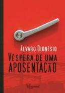 V�spera de aposenta��o