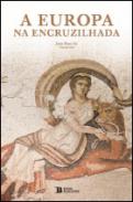 A Europa na Encurzilhada