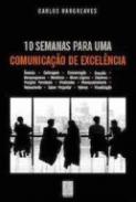 10 semanas para uma comunica��o de excel�ncia
