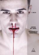 Cath my soul ; Mechanial monsters