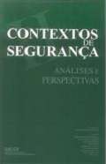 Contextos de seguran�a : an�lises e perspectivas, 2