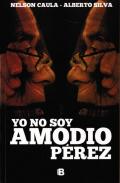 Yo no soy Amodio P�rez