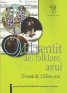 El sentit del folklore, avui