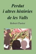 Perdut i altres hist�ries de les valls