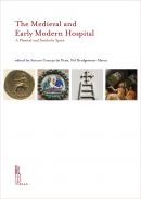 The Medieval and Early Modern Hospital